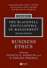 business ethics - the Blackwell encyclopedia of management (volume 2)