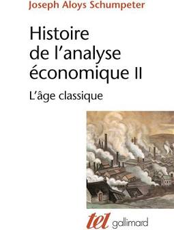 Histoire de l'analyse économique ( l'âge classique)