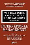 international Management - the Blackwell encyclopedia of management (volume 6)