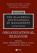 Organizational behaviour - the Blackwell encyclopedia of management (volume 11)