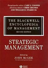 Strategic management - the Blackwell encyclopedia of management (volume 12)