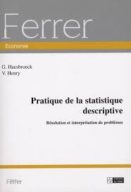 Pratiques de la statistiques descriptives (résolution et interprétation de problèmes)