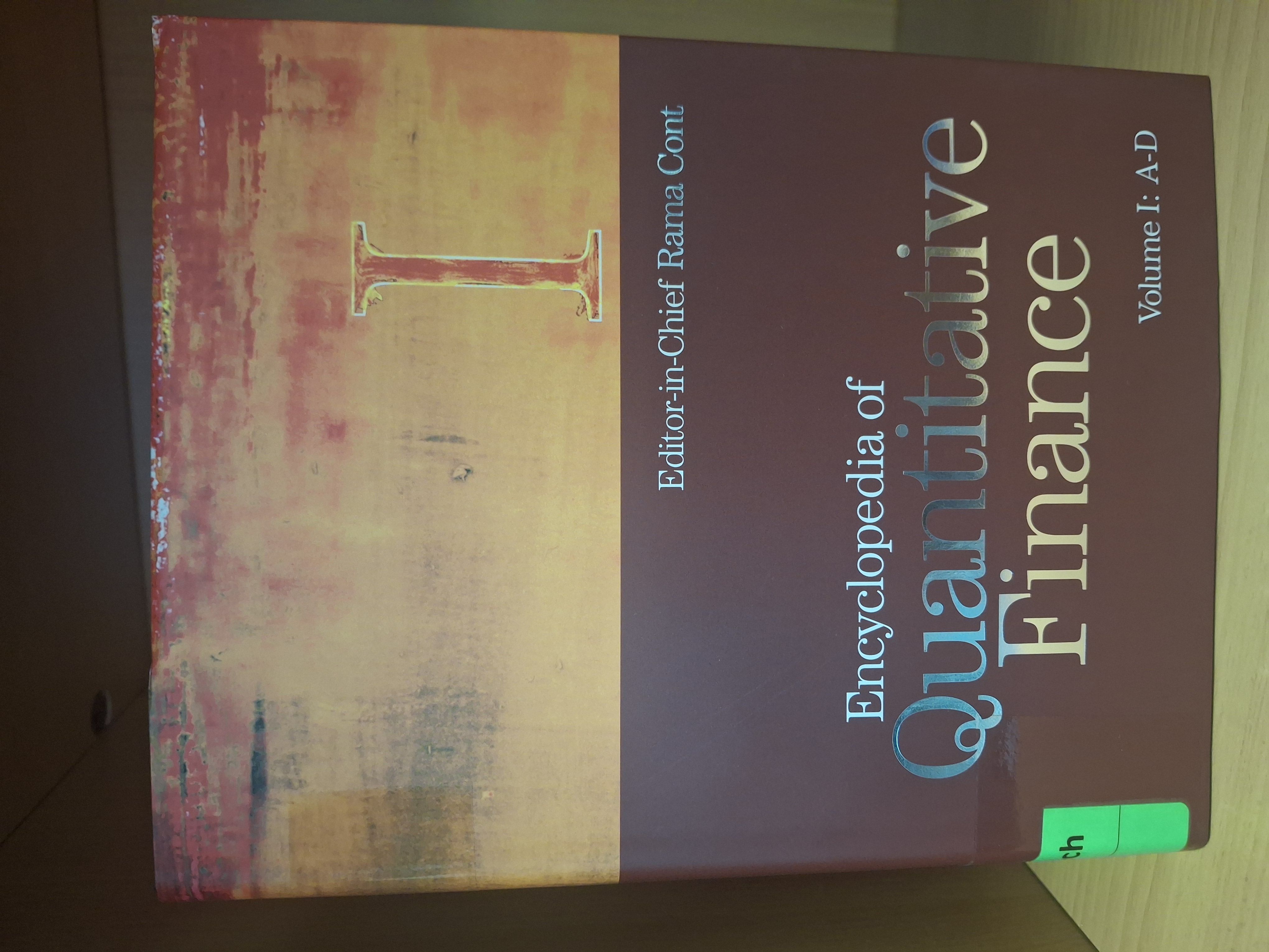 Encyclopedia of quantitative finance (volume A-D)