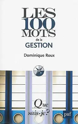 Les 100 mots de la gestion