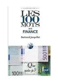Les 100 mots de la finance