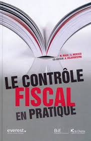 Le contrôle fiscal en pratique