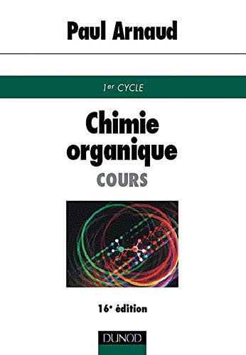 Chimie organique: Cours (1er cycle)