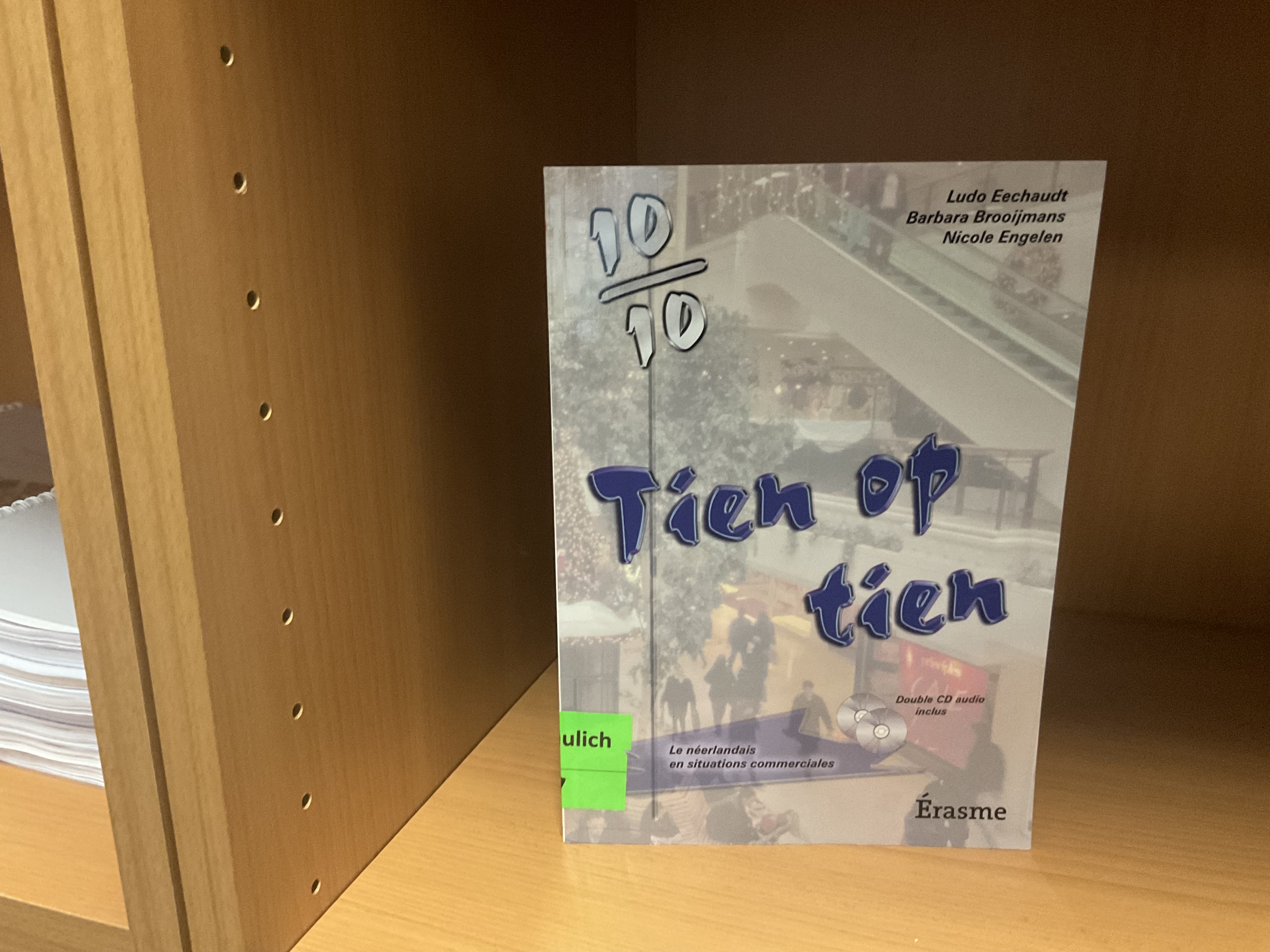 Tien op Tien (le néerlandais en situation commerciale)