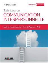 Techniques de communication interpersonnelle: analyse transactionnelle