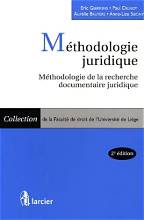 Méthodologie juridique: méthodologie de la recherche documentaire juridique