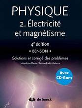 Benson Physique tome 2: électricité et magnétisme