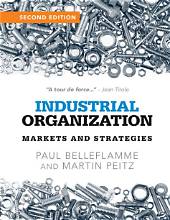 Industrial organization: markets and strategies
