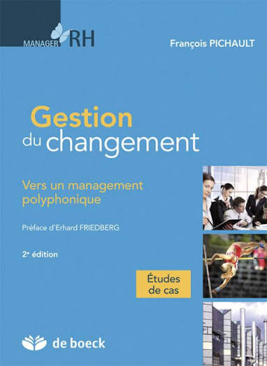 Gestion du changement: vers un management polyphoniqe