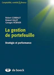 La gestion de portefeuille: instruments, stratégie et performance