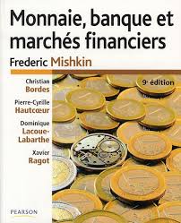 Monnaie, banque et marchés financiers